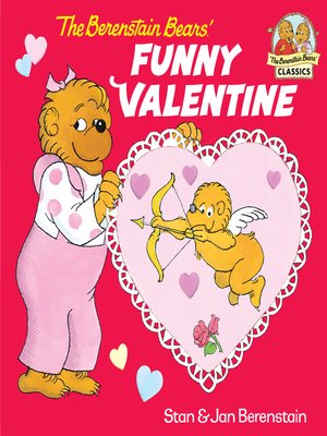 cover image of The Berenstain Bears' Funny Valentine